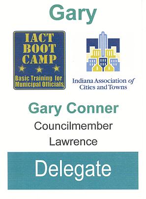 Gary Conner 
Delegate Badge from IACT Boot Camp 2008