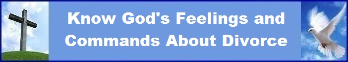 Know God's Feelings And Commands About Divorce Banner