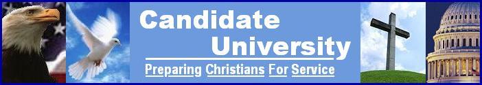 CandidateU ~ Campaign School For Born Again Christian Candidates